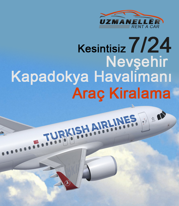 Nevşehir Kapadokya Havalimanı Araç Kiralama